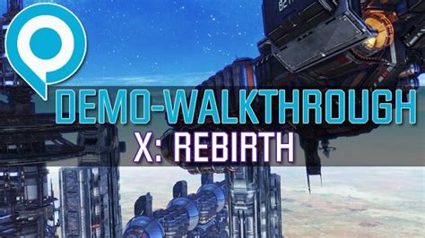 x rebirth walkthrough.